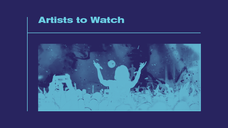 artists to watch
